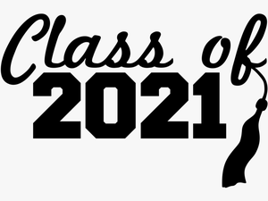 Class Of 2021 Cursive Text And T